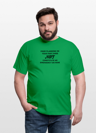 Men's Poor Planning T-Shirt - kelly green