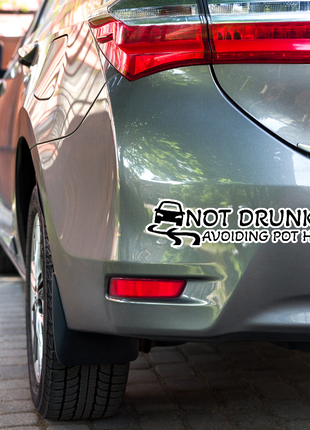 Not Drunk Bumper Sticker